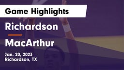 Richardson  vs MacArthur  Game Highlights - Jan. 20, 2023