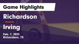Richardson  vs Irving  Game Highlights - Feb. 7, 2023