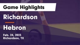 Richardson  vs Hebron  Game Highlights - Feb. 24, 2023
