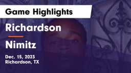 Richardson  vs Nimitz  Game Highlights - Dec. 15, 2023