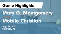 Mary G. Montgomery  vs Mobile Christian  Game Highlights - Aug. 28, 2023