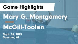 Mary G. Montgomery  vs McGill-Toolen  Game Highlights - Sept. 26, 2023