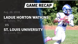 Recap: Ladue Horton Watkins  vs. St. Louis University  2016