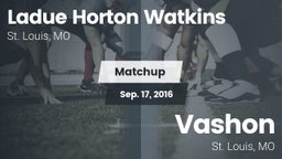 Matchup: Ladue  vs. Vashon  2016