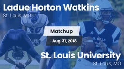 Matchup: Ladue  vs. St. Louis University  2018