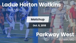 Matchup: Ladue  vs. Parkway West  2018