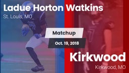 Matchup: Ladue  vs. Kirkwood  2018