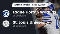 Recap: Ladue Horton Watkins  vs. St. Louis University  2019