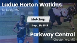 Matchup: Ladue  vs. Parkway Central  2019