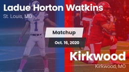 Matchup: Ladue  vs. Kirkwood  2020