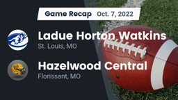 Recap: Ladue Horton Watkins  vs. Hazelwood Central  2022