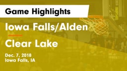 Iowa Falls/Alden  vs Clear Lake  Game Highlights - Dec. 7, 2018