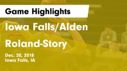 Iowa Falls/Alden  vs Roland-Story  Game Highlights - Dec. 20, 2018