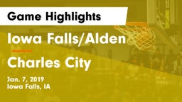 Iowa Falls/Alden  vs Charles City  Game Highlights - Jan. 7, 2019