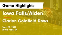 Iowa Falls/Alden  vs Clarion Goldfield Dows  Game Highlights - Jan. 28, 2022