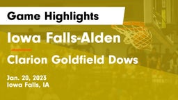 Iowa Falls-Alden  vs Clarion Goldfield Dows  Game Highlights - Jan. 20, 2023