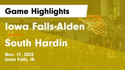 Iowa Falls-Alden  vs South Hardin  Game Highlights - Nov. 17, 2023