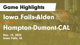 Iowa Falls-Alden  vs Hampton-Dumont-CAL Game Highlights - Dec. 12, 2023