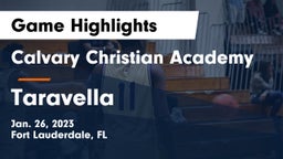 Calvary Christian Academy vs Taravella Game Highlights - Jan. 26, 2023