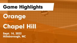 Orange  vs Chapel Hill  Game Highlights - Sept. 14, 2022