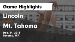 Lincoln  vs Mt. Tahoma Game Highlights - Dec. 14, 2018