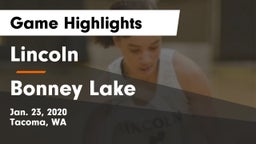 Lincoln  vs Bonney Lake  Game Highlights - Jan. 23, 2020