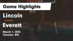Lincoln  vs Everett  Game Highlights - March 1, 2023