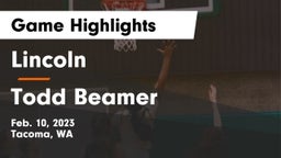 Lincoln  vs Todd Beamer Game Highlights - Feb. 10, 2023