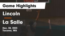 Lincoln  vs La Salle  Game Highlights - Dec. 30, 2023