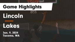 Lincoln  vs Lakes  Game Highlights - Jan. 9, 2024