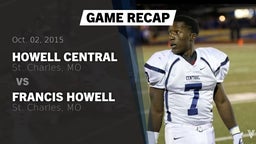Recap: Howell Central  vs. Francis Howell  2015