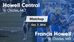Matchup: Howell Central High vs. Francis Howell  2016