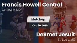 Matchup: Francis Howell Centr vs. DeSmet Jesuit  2020