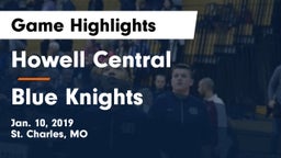 Howell Central  vs Blue Knights Game Highlights - Jan. 10, 2019
