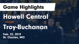 Howell Central  vs Troy-Buchanan  Game Highlights - Feb. 22, 2019