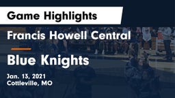Francis Howell Central  vs Blue Knights Game Highlights - Jan. 13, 2021