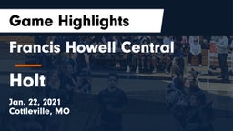 Francis Howell Central  vs Holt  Game Highlights - Jan. 22, 2021