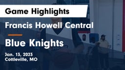 Francis Howell Central  vs Blue Knights Game Highlights - Jan. 13, 2023