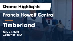 Francis Howell Central  vs Timberland  Game Highlights - Jan. 24, 2023