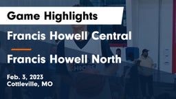 Francis Howell Central  vs Francis Howell North  Game Highlights - Feb. 3, 2023