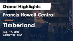 Francis Howell Central  vs Timberland  Game Highlights - Feb. 17, 2023