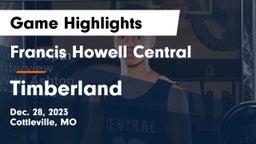 Francis Howell Central  vs Timberland  Game Highlights - Dec. 28, 2023