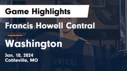 Francis Howell Central  vs Washington  Game Highlights - Jan. 10, 2024