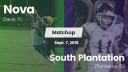 Matchup: Nova  vs. South Plantation  2018