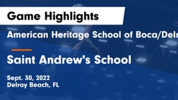 American Heritage School of Boca/Delray vs Saint Andrew's School Game Highlights - Sept. 30, 2022