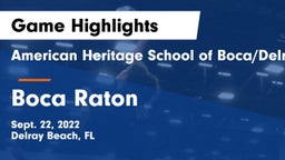 American Heritage School of Boca/Delray vs Boca Raton  Game Highlights - Sept. 22, 2022