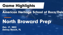 American Heritage School of Boca/Delray vs North Broward Prep  Game Highlights - Oct. 17, 2022