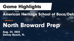 American Heritage School of Boca/Delray vs North Broward Prep  Game Highlights - Aug. 23, 2023