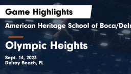 American Heritage School of Boca/Delray vs Olympic Heights  Game Highlights - Sept. 14, 2023