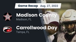 Recap: Madison County  vs. Carrollwood Day  2022